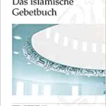 Das islamische Gebetbuch