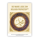 Die wahre Liebe zum Heiligen Propheten (saw)