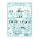 Grundsätze der islamischen Kultur